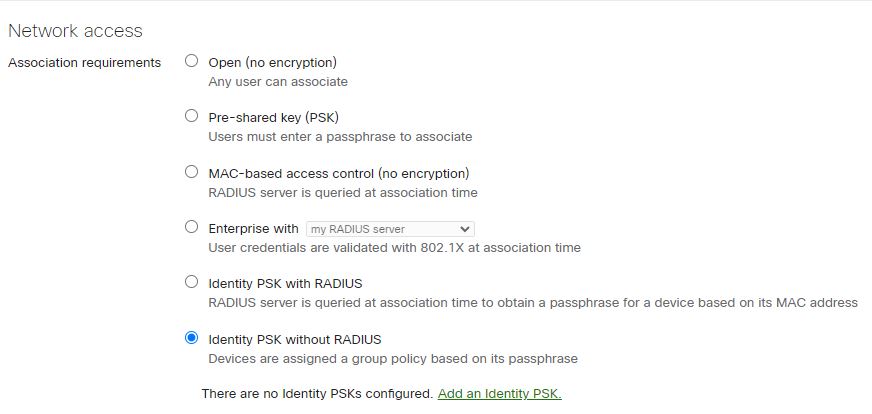 Meraki Identity PSK without Radius settings. 